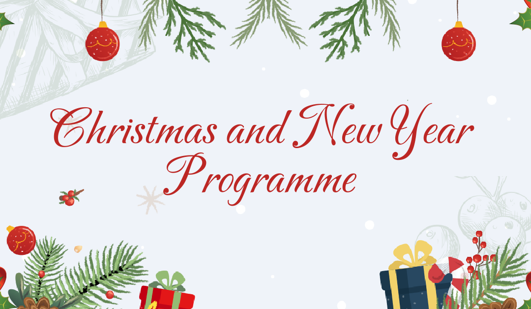 Christmas and New Year Programme