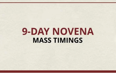 9 -Day Novena Mass Timings